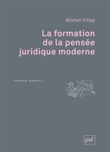 La formation de la pensée juridique moderne - Michel Villey