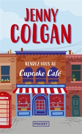 Rendez-vous au Cupcake Café - Jenny Colgan