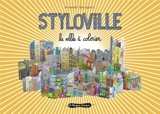 Styloville : la ville à colorier - Armande Bourgault