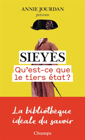 Emmanuel-Joseph Sieyès - Qu'est-ce que le tiers état ?