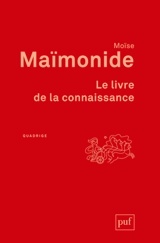 Le livre de la connaissance - Moïse Maïmonide