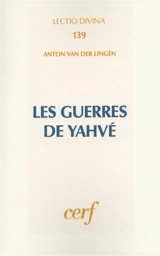 Les Guerres de Yahvé - Anton van der Lingen