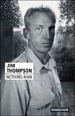 Nothing man - Jim Thompson