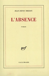 L'Absence - Jean-Denis Bredin