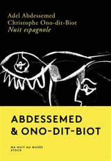 Nuit espagnole - Adel Abdessemed