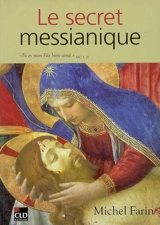 Le secret messianique - Michel Farin
