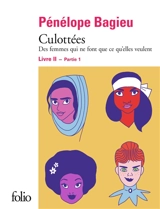 Culottées : des femmes qui ne font que ce qu'elles veulent. Vol. 2-1 - Pénélope Bagieu