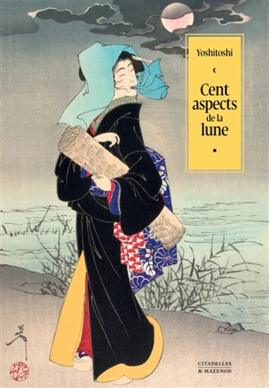 Cent aspects de la lune - Yoshitoshi Tsukioka