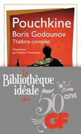Boris Godounov : théâtre complet - Alexandre Pouchkine