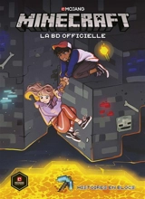 Minecraft : la BD officielle. Histoires en blocs - Hope Larson