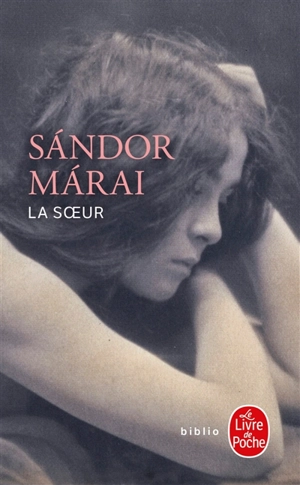 La soeur - Sandor Marai