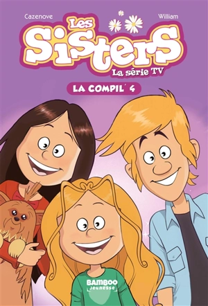 Les sisters : la série TV : la compil'. Vol. 4 - François Vodarzac