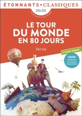 Le tour du monde en 80 jours : extraits choisis - Jules Verne