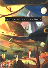 Les classiques de la Bible - Marion Thomas
