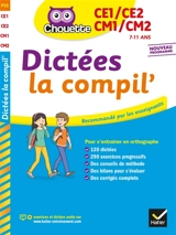 Dictées, la compil' : CE1, CE2, CM1, CM2, 7-11 ans : nouveau programme - Sophie Valle
