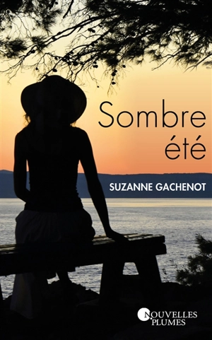 Sombre été - Suzanne Gachenot