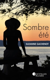 Sombre été - Suzanne Gachenot