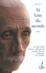 Si loin du monde - Tavae Raioaoa