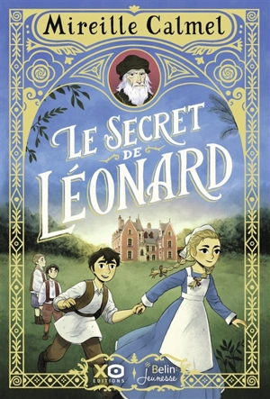 Le secret de Léonard - Mireille Calmel