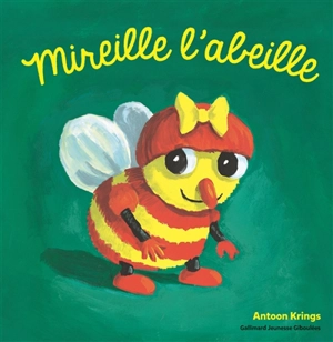 Mireille l'abeille - Antoon Krings
