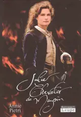 Julie, chevalier de Maupin - Annie Pietri
