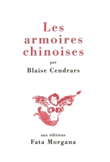 Les armoires chinoises - Blaise Cendrars