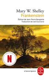 Frankenstein ou Le Prométhée moderne - Mary Wollstonecraft Shelley