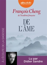 De l'âme - François Cheng