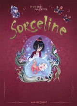 Sorceline : coffret tomes 1 à 3 - Sylvia Douyé