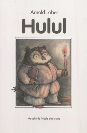 Hulul - Arnold Lobel