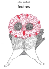 Feutres - Céline Guichard