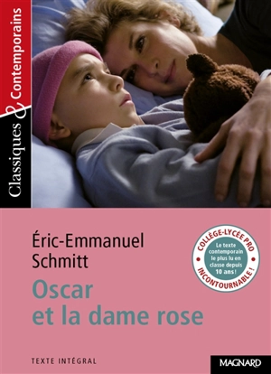 Oscar et la dame rose - Eric-Emmanuel Schmitt