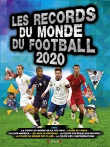 Les records du monde du football 2020 - Keir Radnedge