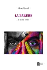 La parure : et autres essais - Georg Simmel