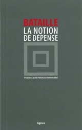 La notion de dépense - Georges Bataille