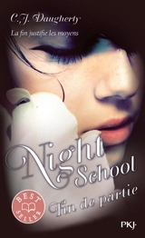 Night school. Vol. 5. Fin de partie - Christi Daugherty