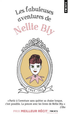 Les fabuleuses aventures de Nellie Bly - Dix jours dans un asile