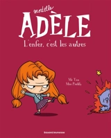 Mortelle Adèle. Vol. 2. L'enfer, c'est les autres - Mr Tan