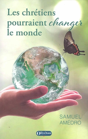Les chrétiens pourraient changer le monde : "Là où le péché a abondé, la grâce a surabondé" Romains 5.20 : conférences de carême 2021 - Samuel Amédro