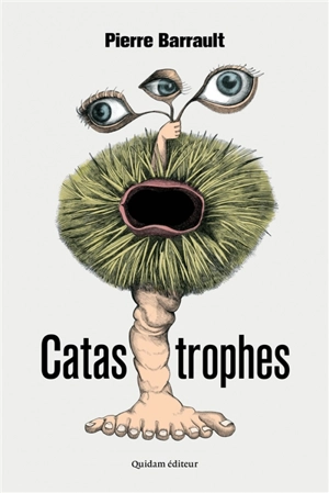 Catastrophes - Pierre Barrault