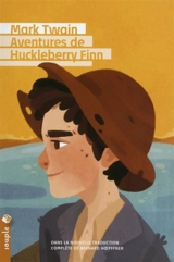 Aventures de Huckleberry Finn - Mark Twain