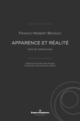 Apparence et réalité : essai de métaphysique - Francis Herbert Bradley