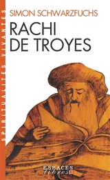 Rachi de Troyes - Simon Schwarzfuchs