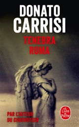 Tenebra Roma - Donato Carrisi