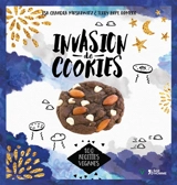 Invasion de cookies : 100 recettes véganes - Isa Chandra Moskowitz