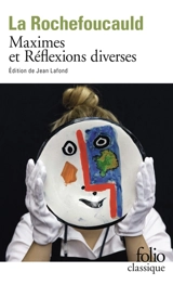 Maximes. Réflexions diverses. Maximes - François de La Rochefoucauld