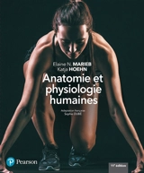 Anatomie et physiologie humaines - Elaine N. Marieb