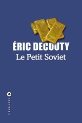 Le petit Soviet - Eric Decouty