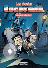 Les petits rugbymen. Vol. 3. Mystère à Rugby - Caroline Roque