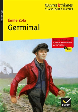 Germinal : texte abrégé - Emile Zola